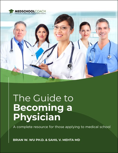 Complete Guide to Becoming a Physician