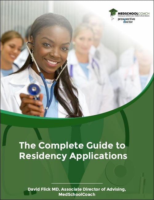 The Complete Guide to Residency Applications