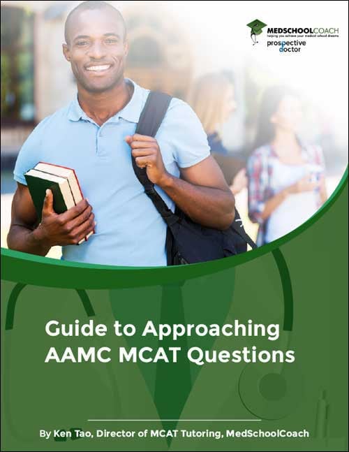 Guide to Approaching AAMC MCAT Questions