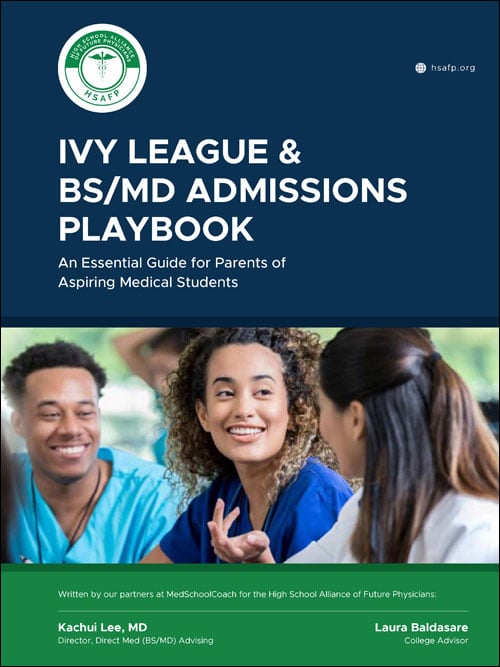 Ivy League & BS/MD Admissions Playbook