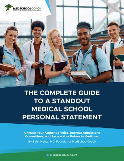 The Complete Guide to a Standout Medical School Personal Statement