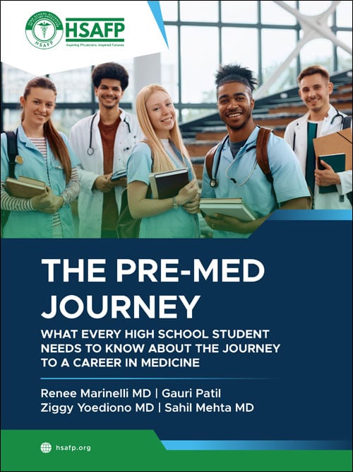 The Pre-Med Experience, by HSAFP