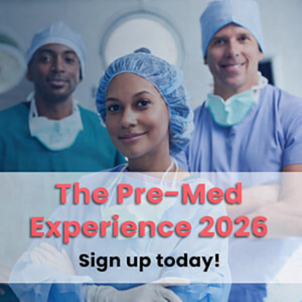 Pre-Med Experience 2026